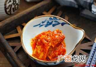 豆腐乳一天最多次几片 多吃一次2次还不害怕 豆腐乳是怎么制作的