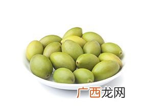 黄榄子的作用功效,橄榄吃了对身体有什么好处？