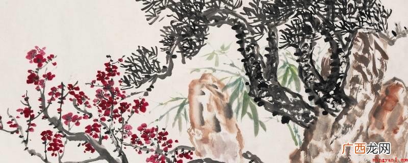 梅花是中国十大名花之首,与兰草、竹子、大菊花一起列入四君子 岁寒三友是指哪三个人