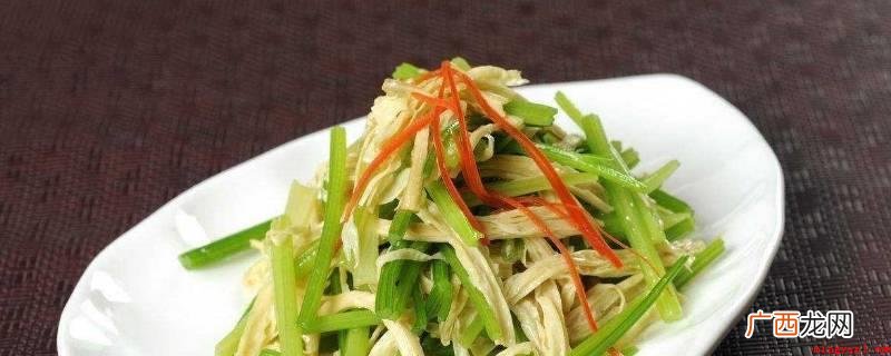 凉拌菜有芹菜拌腐竹、凉拌木耳、拌拉皮、拌绿豆芽、拌卷心菜、香 凉菜都有什么菜