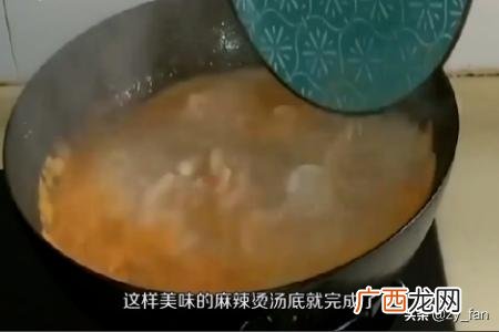麻辣烫汤底的制作,麻辣烫汤底怎么做？