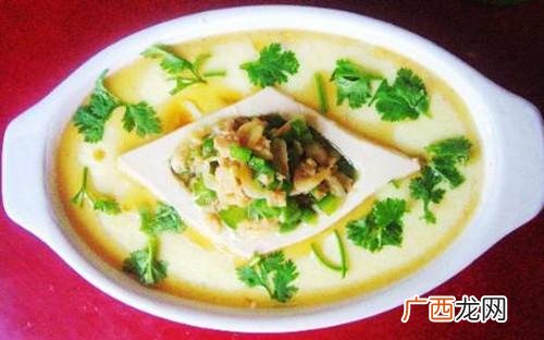 西施豆腐是哪里的特色菜,为什么西施豆腐做出来会跟汤一样呢？