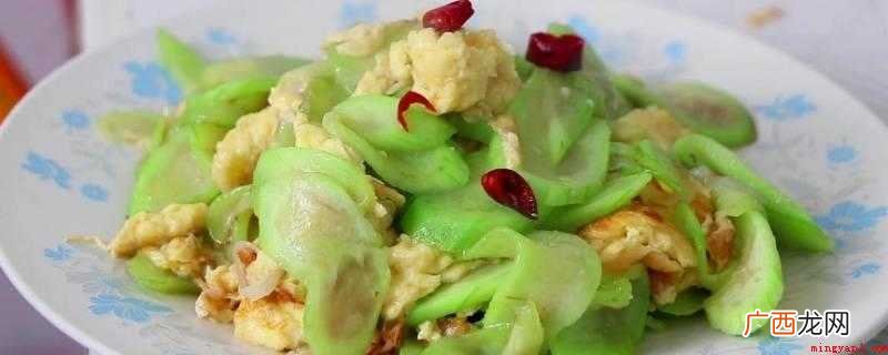 丝瓜可以和生鸡蛋一起吃,丝瓜和番茄全是营养丰富的蔬菜水果 丝瓜可以和鸡蛋一起吃吗