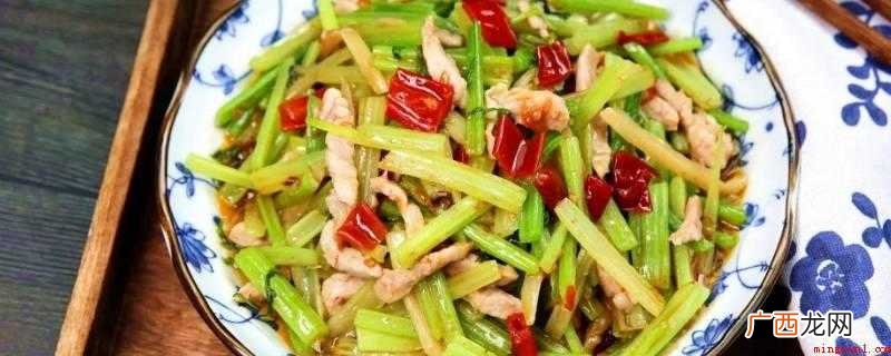 芹菜是一种高营养价值的蔬菜 芹菜怎么素炒