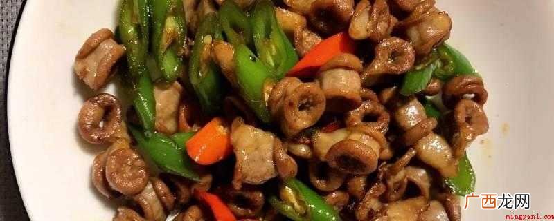 猪大肠爆炒最为口味,湘菜一般喜欢爆炒做法,趁热食用非常美味_ 猪小肠怎么炒