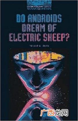 仿生人会梦见电子羊吗,银翼杀手2049几几年作品？
