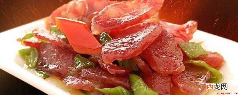 炒广式腊肠的方法 广式腊肠怎么炒