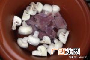 蘑菇肉片汤怎么做好吃,蘑菇瘦肉汤怎么做？