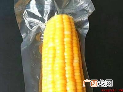 糯玉米冷库如何保鲜的具体操作步骤 糯玉米冷库如何保鲜