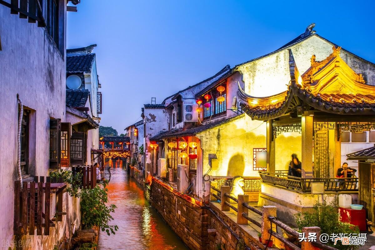 苏州古镇旅游景点排名前十免费 苏州古镇旅游景点排名前十