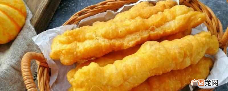 做油条不够空心怎么办 油条不空心是什么原因