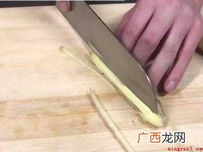 姜怎么切的具体操作步骤 姜怎么切