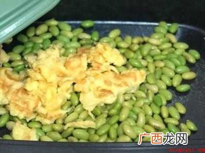 毛豆炒鸡蛋怎么炒好吃的具体操作步骤 毛豆炒鸡蛋怎么炒好吃
