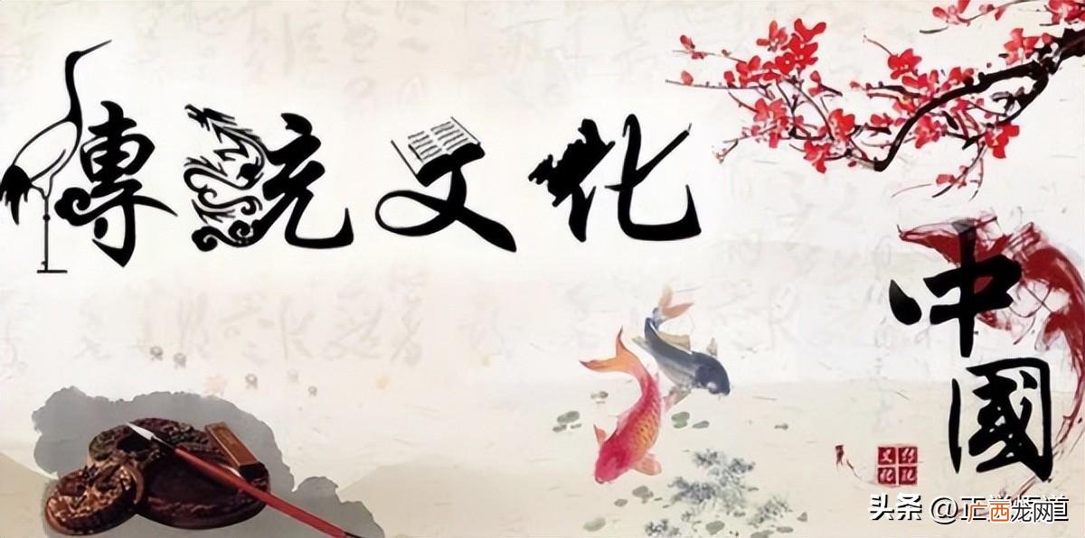 简单介绍中国传统文化 中国传统文化有哪些