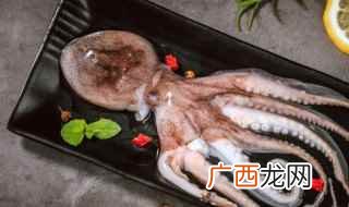 如何让章鱼吃起来爽脆 大章鱼怎么煮比较脆