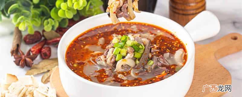 牛杂好吃的做法有:麻辣牛杂汤 牛杂怎么做才好吃