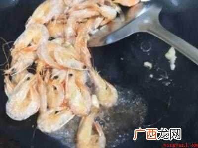 晒干了的虾怎么做好吃的具体操作步骤 晒干了的虾怎么做好吃