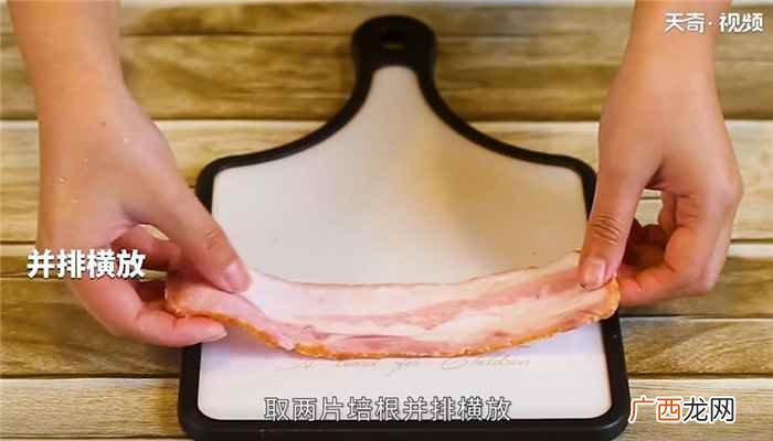 芝士吐司怎么做好吃 培根吐司怎么做