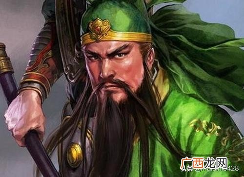 三国演义中关羽的人性特征及主要事迹  关羽的性格特点