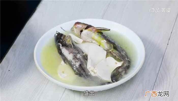 黄骨鱼怎么做好吃 黄骨鱼豆腐汤的做法