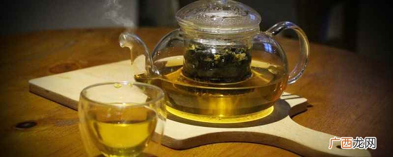 乌龙茶属于发酵茶吗 乌龙茶是凉性还是温性