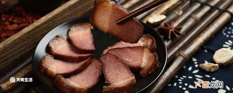 悬挂保存腊肉的方法 四川腊肉怎么储藏