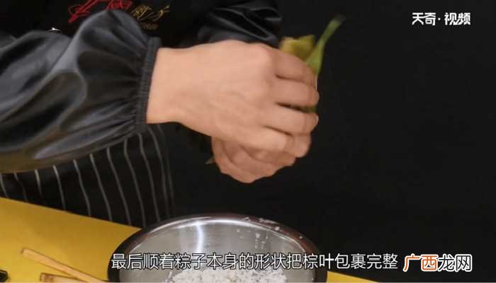 包粽子怎么做好吃 包粽子的做法